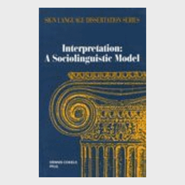 Interpretation: A Sociolinguistic Model